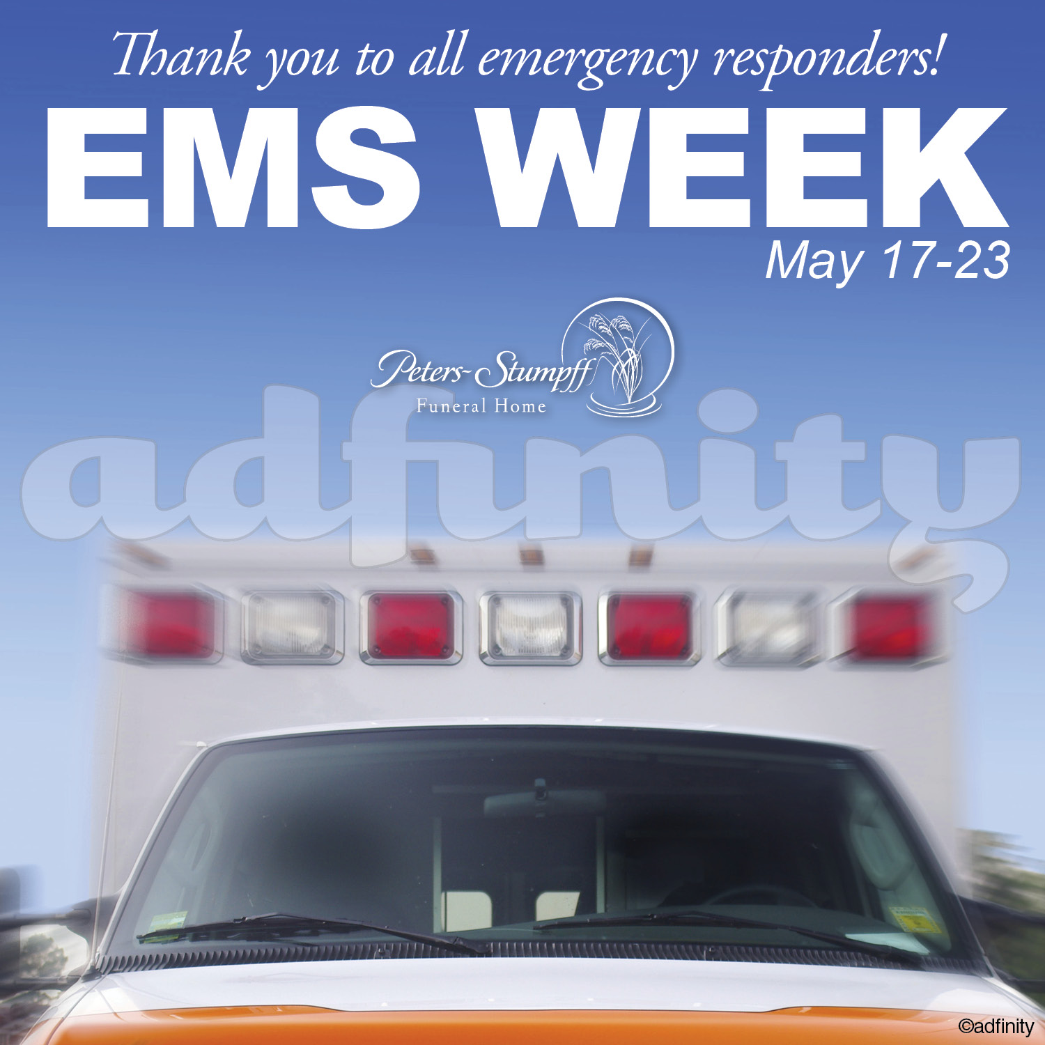 Thank you to all emergency responders! (Facebook) - adfinity